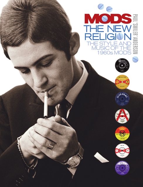 Mods: The New Religion, Paul Anderson