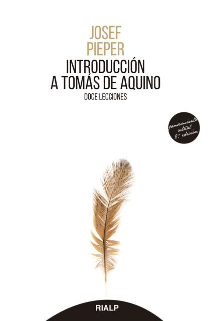 Introducción a Tomás Aquino, Josef Pieper