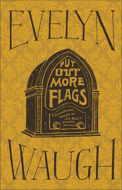 Put Out More Flags, Evelyn Waugh