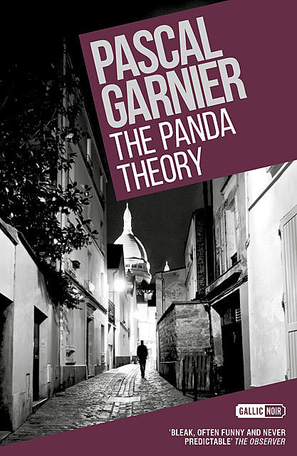 The Panda Theory, Pascal Garnier