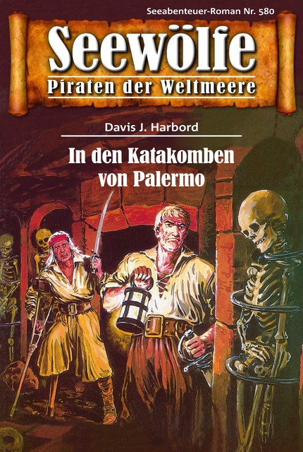 Seewölfe – Piraten der Weltmeere 580, Davis J. Harbord