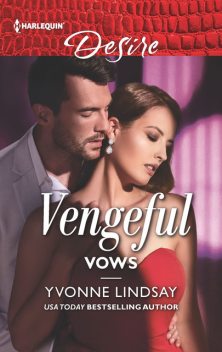 Vengeful Vows, YVONNE LINDSAY