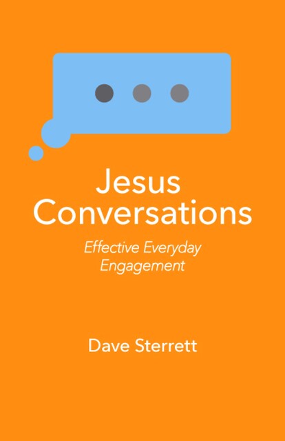 Jesus Conversations, Dave Sterrett