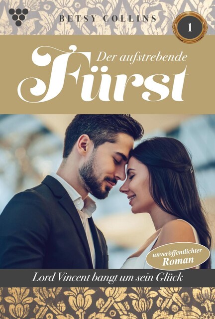 Der junge Fürst 1 – Familienroman, Betsy Collins