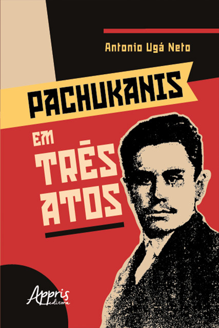 Pachukanis em Três Atos, Antônio Neto