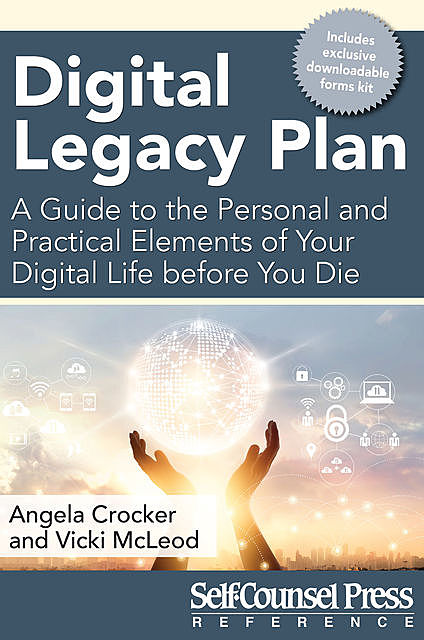 Digital Legacy Plan, Angela Crocker, Vicki McLeod