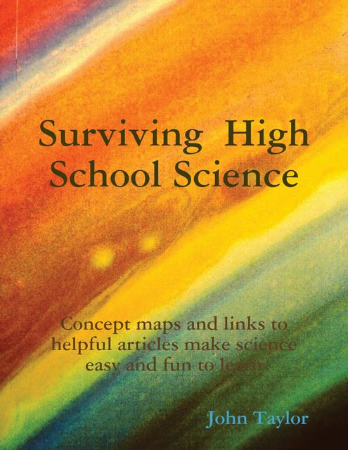 Surviving High School Science, John Taylor