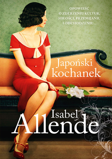 Japoński kochanek, Isabel Allende