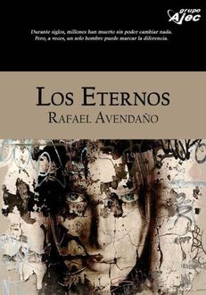 Los Eternos, Rafael Avendaño