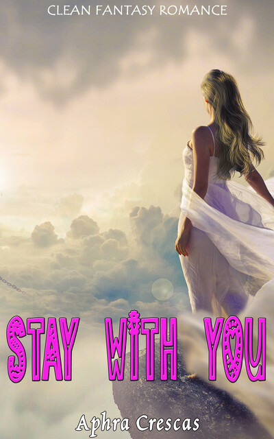 Stay with You, Aphra Crescas
