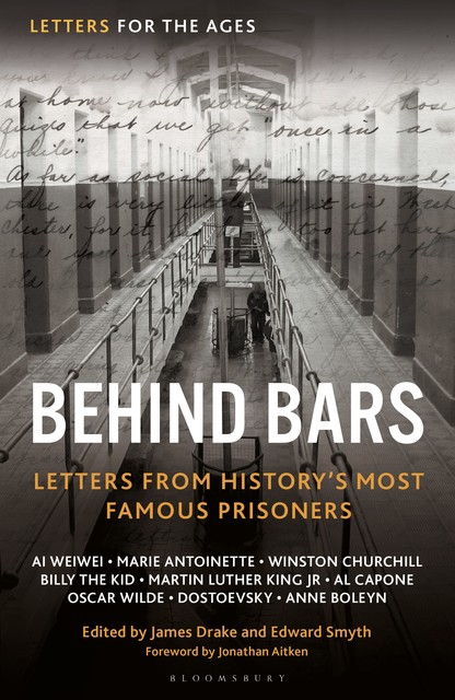 Letters for the Ages Behind Bars, Jonathan Aitken