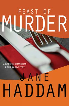 Feast of Murder, Jane Haddam