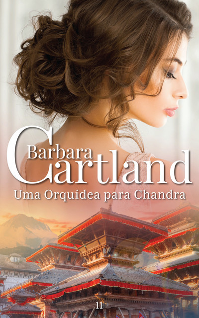 Uma Orquidea Para Chandra, Barbara Cartland