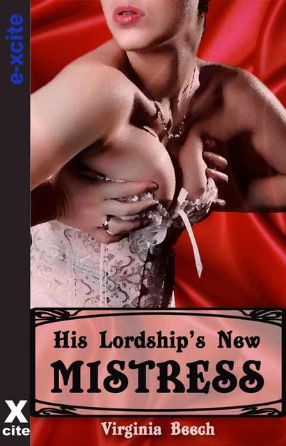 His Lordship's New Mistress, Virginia Beech