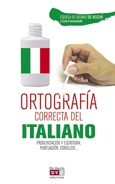 Ortografía correcta del italiano, Carla Franceschetti, Escuela de Idiomas De Vecchi