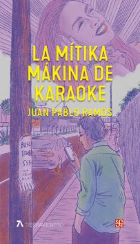 La mítika mákina de karaoke, Juan Ramos