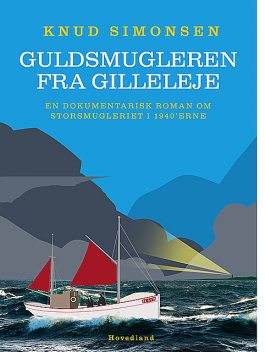 Guldsmugleren fra Gilleleje, Knud Simonsen