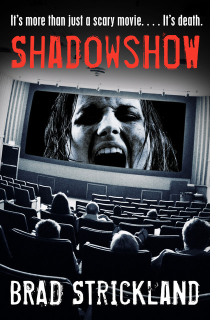 ShadowShow, Brad Strickland