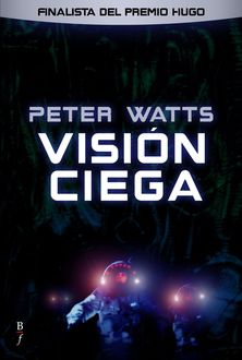 Visión Ciega, Peter Watts