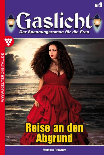 Gaslicht 9 – Gruselroman, Vanessa Crawford