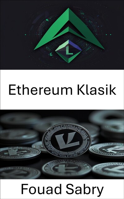 Ethereum Klasik, Fouad Sabry