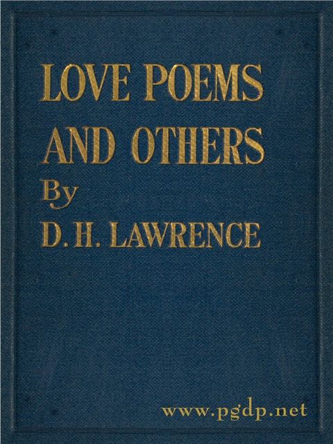 Love Poems and Others, David Herbert Lawrence