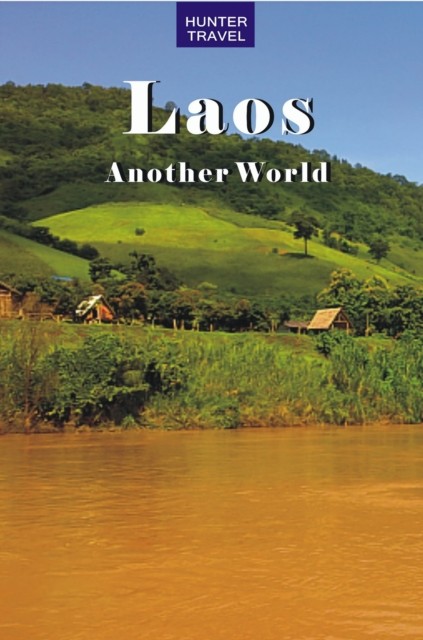 Laos – Another World, Janet Arrowood
