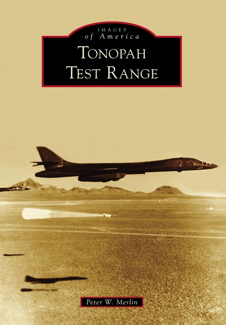 Tonopah Test Range, Peter W. Merlin