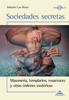 Sociedades Secretas EBOOK, Antonio Las Heras