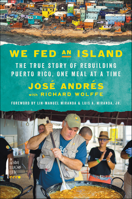 We Fed an Island, Jose Andres