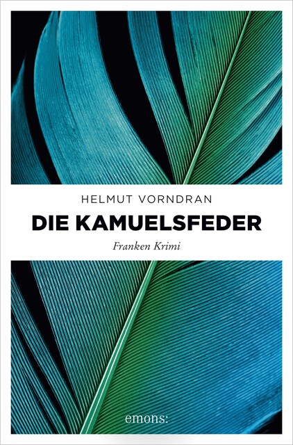 Die Kamuelsfeder, Helmut Vorndran
