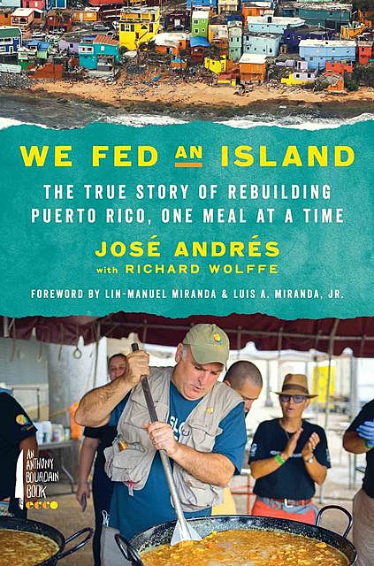 We Fed an Island, Jose Andres