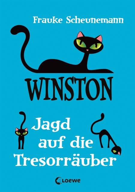 Winston 3 - Jagd auf die Tresorräuber, Frauke Scheunemann