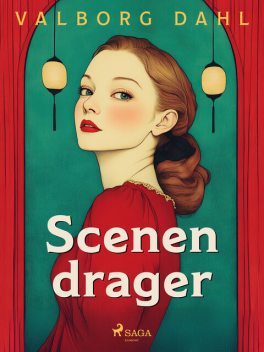 Scenen drager, Valborg Dahl