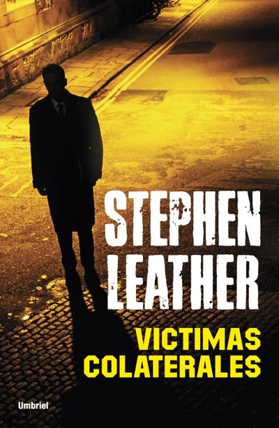 Víctimas Colaterales, Stephen Leather