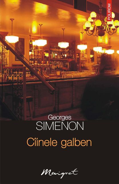 Cîinele galben, Simenon Georges