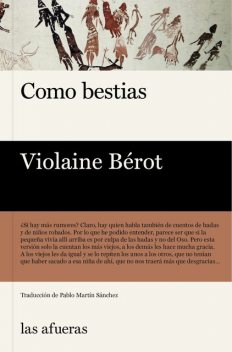 Como bestias, Violaine Bérot