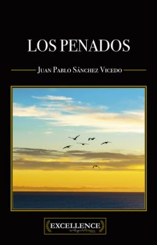 Los penados, Juan Pablo Sánchez Vicedo