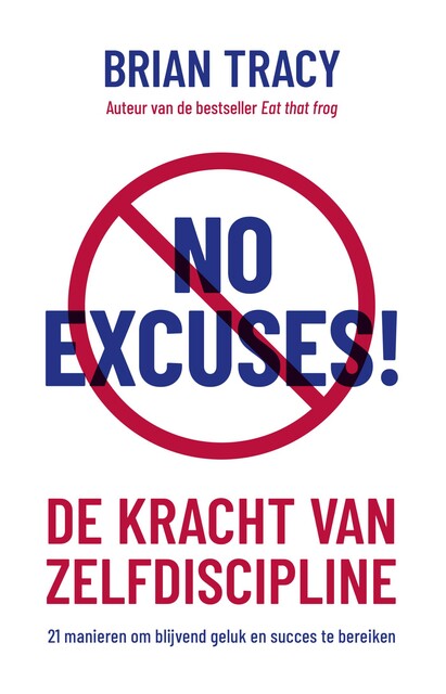 No Excuses, Brian Tracy