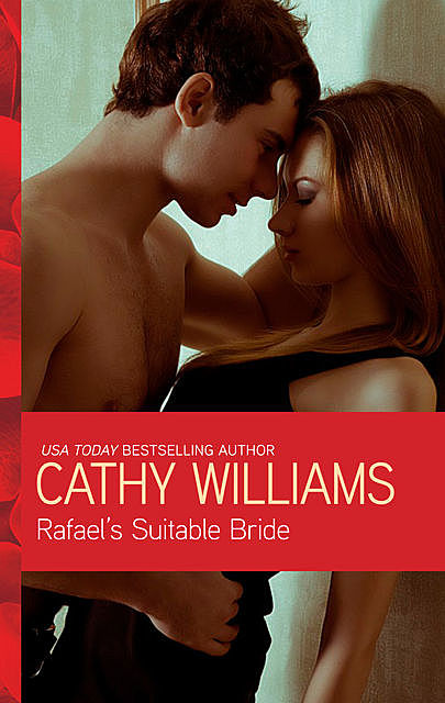 Rafael's Suitable Bride, Cathy Williams