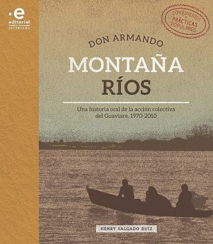 Don Armando Montaña Ríos, Henry Salgado Ruíz