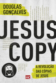 JesusCopy, Douglas Gonçalves