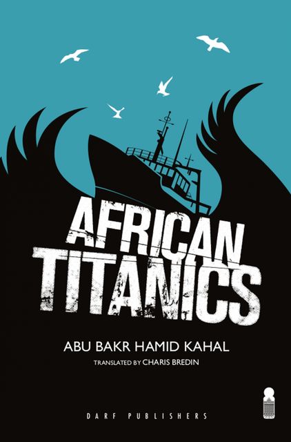 AFRICAN TITANICS, ABU BAKR KHAAL