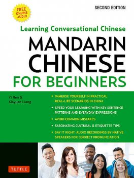 Mandarin Chinese for Beginners, Xiayuan Liang, Yi Ren
