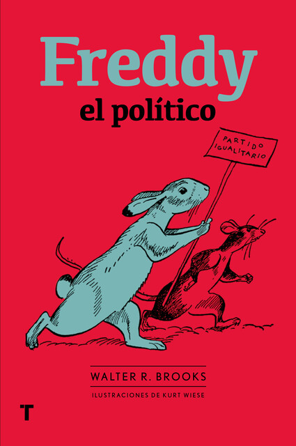 Freddy el político, Walter R. Brooks