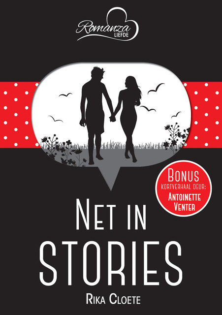 Net in stories & As die blou roos blom, Rika Cloete, Antoinette Venter