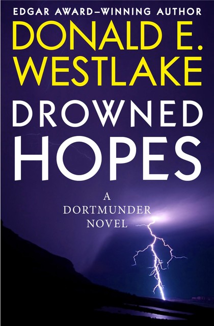 Drowned Hopes, Donald Westlake