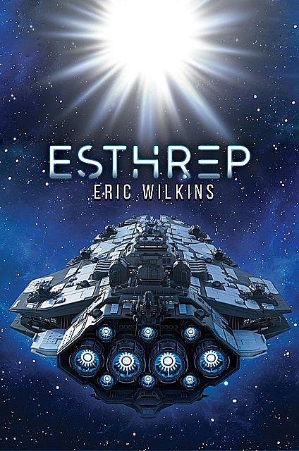 Esthrep, Eric Wilkins