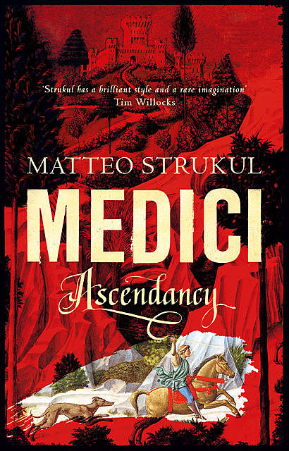 The Medici Chronicles, Matteo Strukul