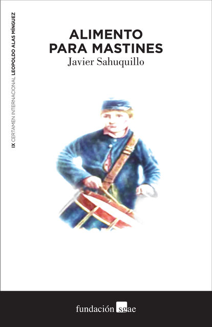 Alimento para mastines, Javier Sahuquillo